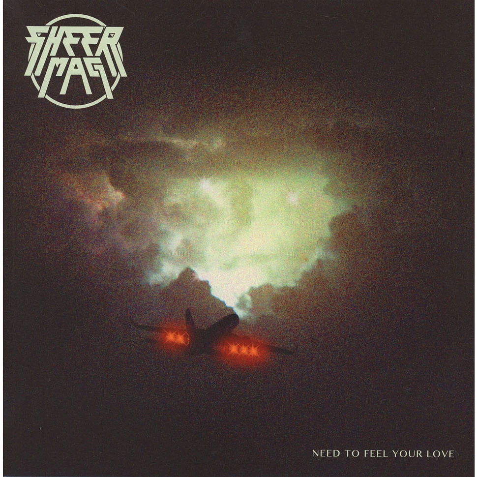 Sheer Mag - Need To Feel Your Love