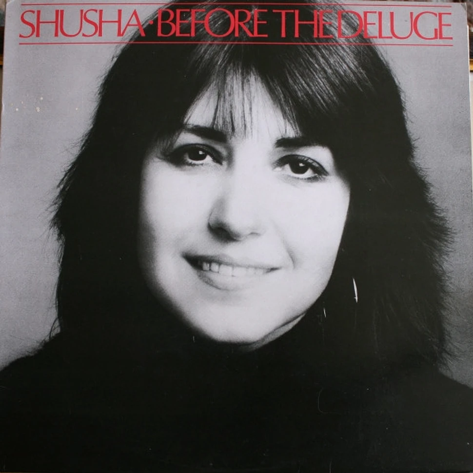 Shusha - Before The Deluge