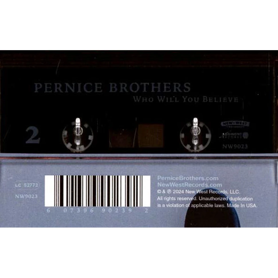 Pernice Brothers - Who Will You Believe