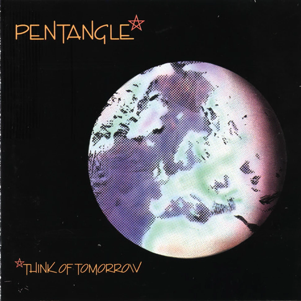 Pentangle - Think Of Tomorrow