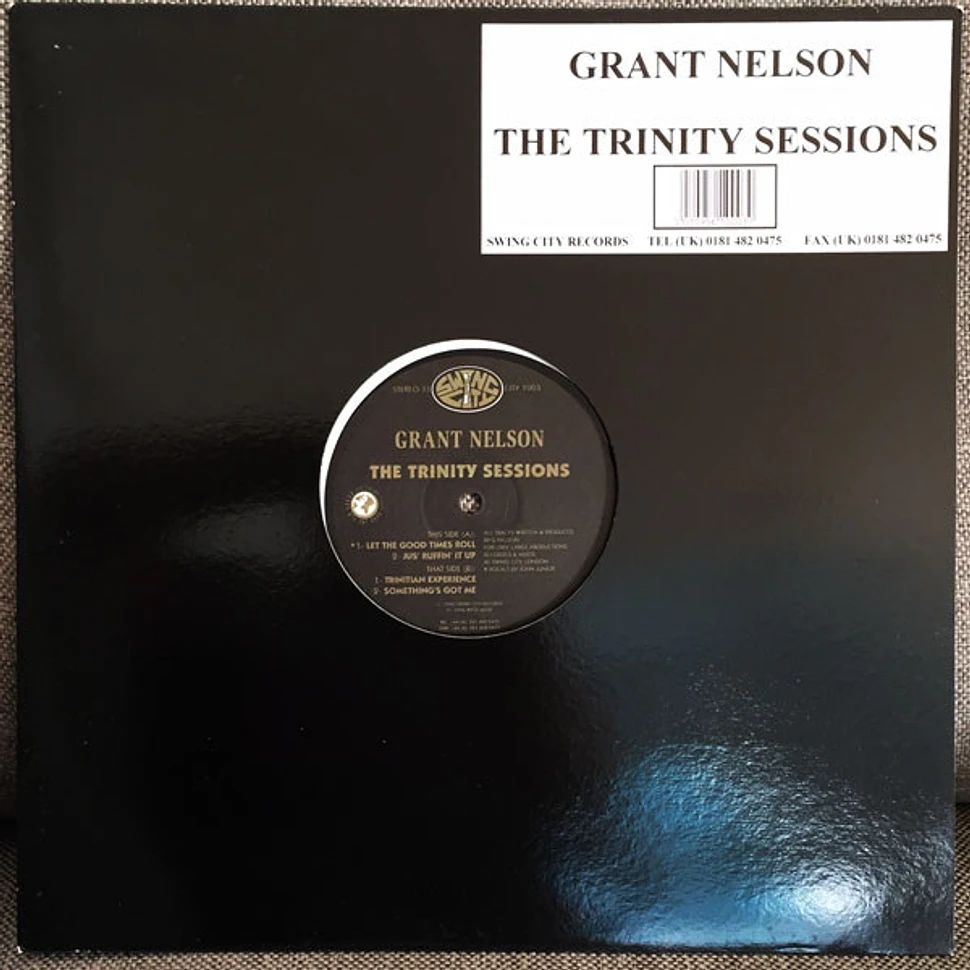 Grant Nelson - The Trinity Sessions