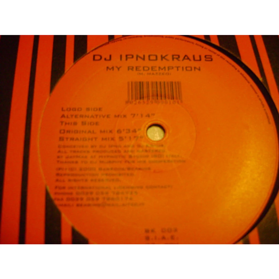 DJ Ipnokraus - My Redemption
