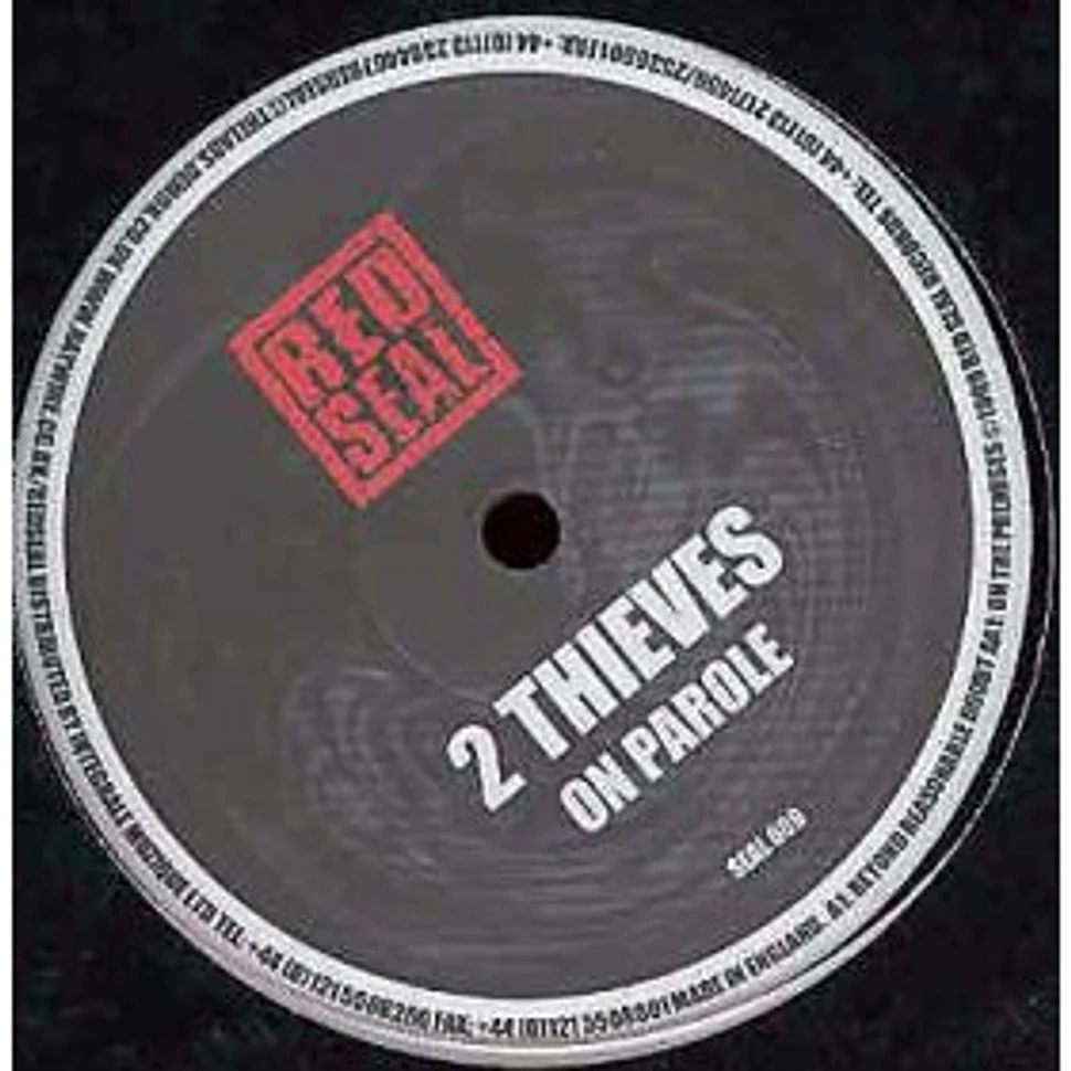 2 Thieves - On Parole