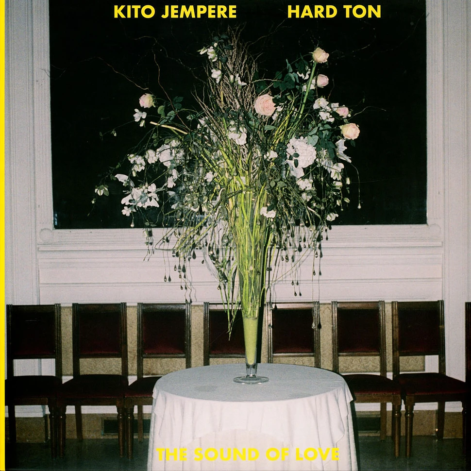 Kito Jempere & Hard Ton - The Sound Of Love EP