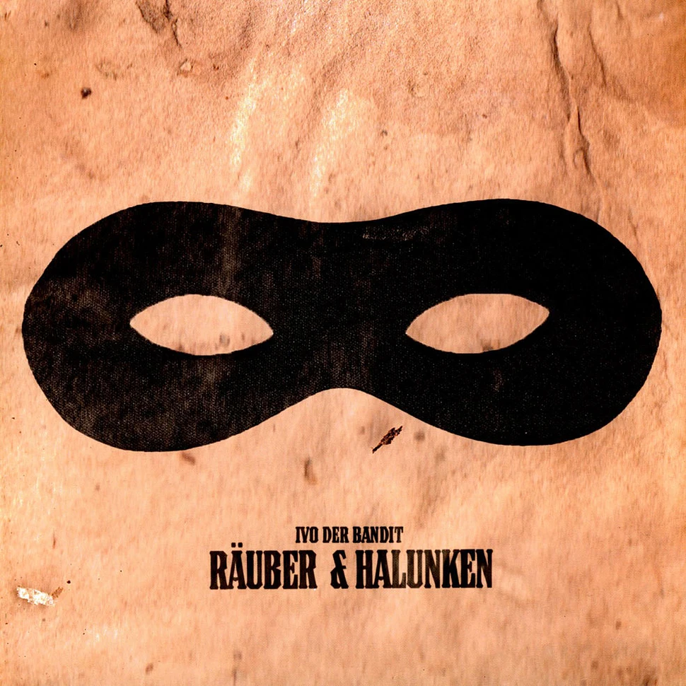 Ivo Der Bandit - Räuber & Halunken