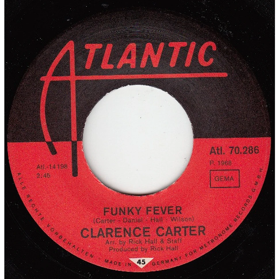 Clarence Carter - Funky Fever / Slip Away