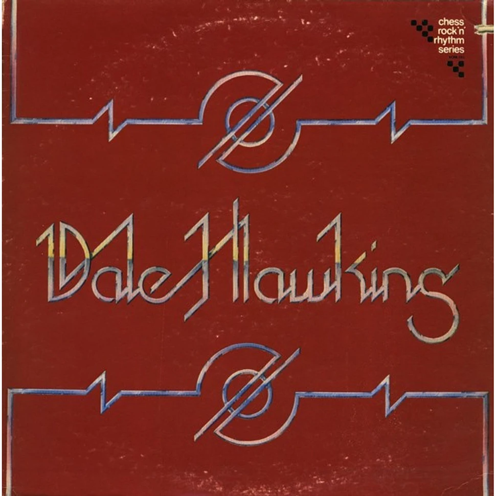 Dale Hawkins - Dale Hawkins