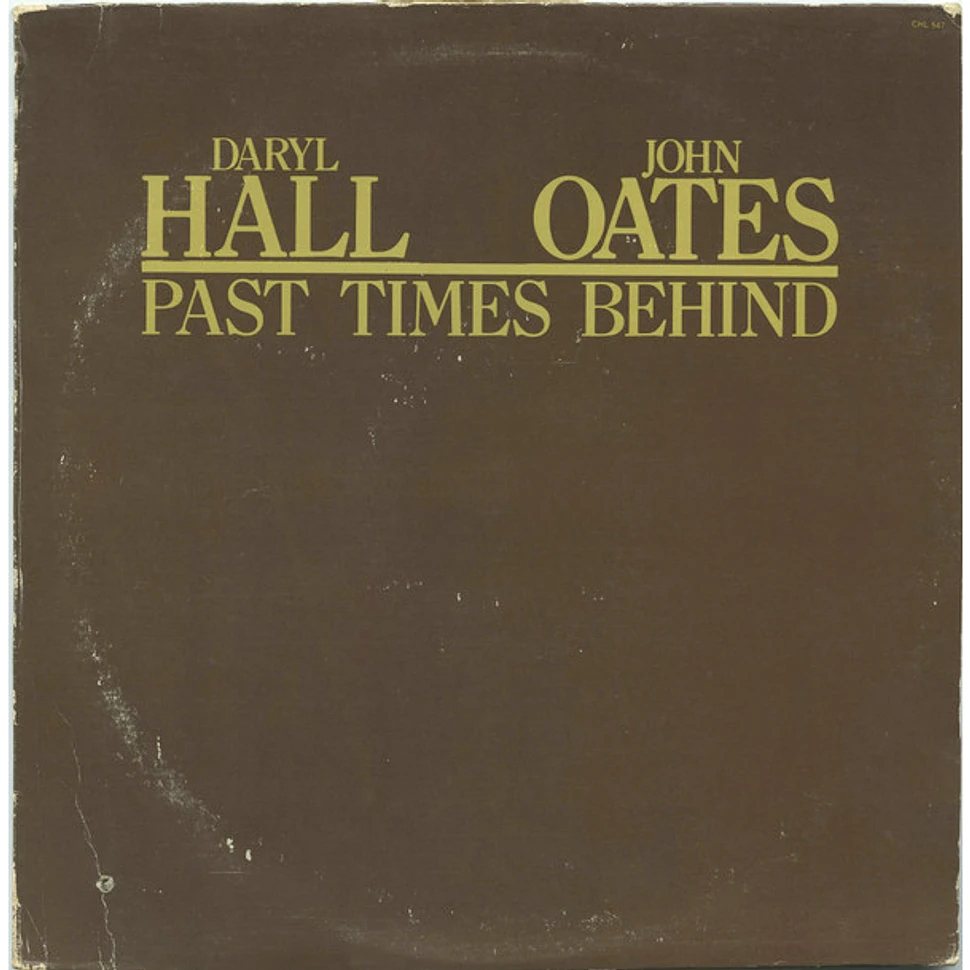 Daryl Hall & John Oates - Past Times Behind