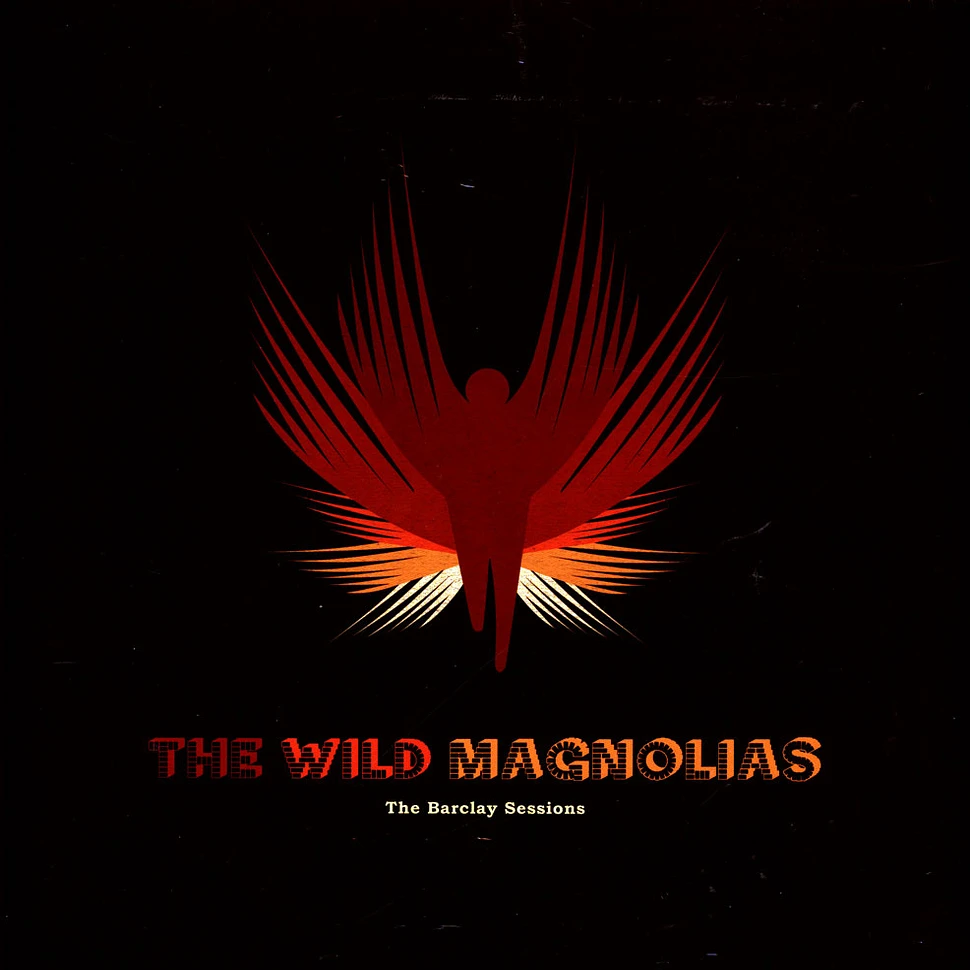 Wild Magnolias - The Barclay Sessions