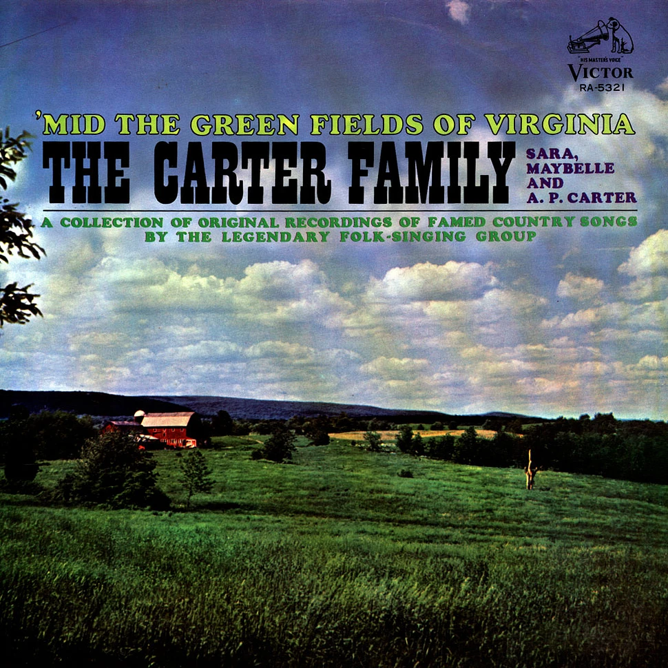 The Carter Family - 'Mid The Green Fields Of Virginia