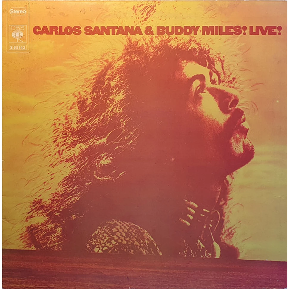 Carlos Santana & Buddy Miles - Carlos Santana & Buddy Miles! Live!