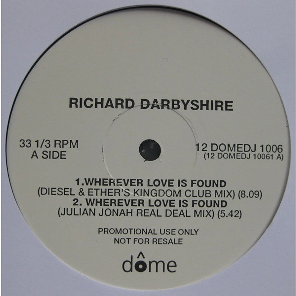 Richard Darbyshire - Wherever Love Is Found