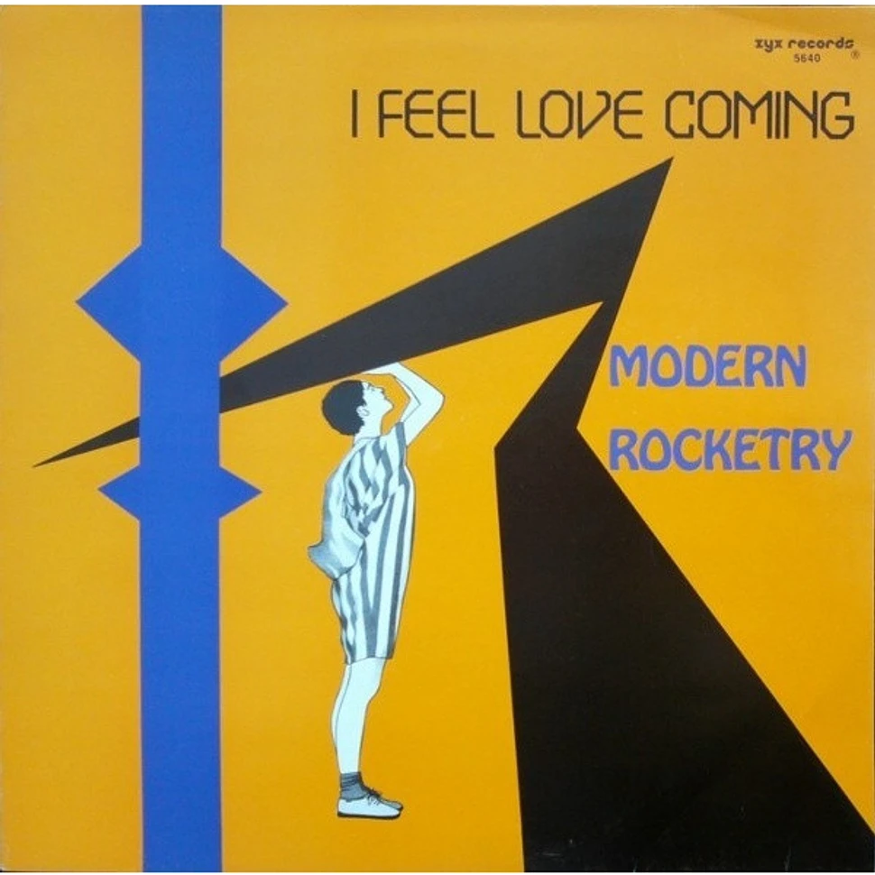 Modern Rocketry - I Feel Love Coming