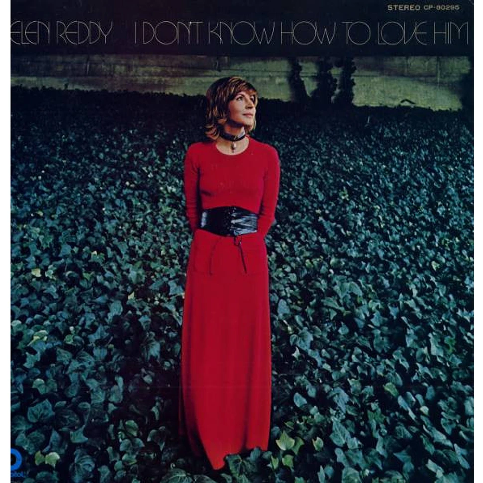 Helen Reddy - I Don't Know How To Love Him