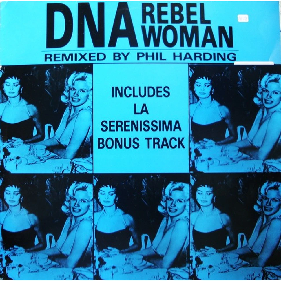 DNA - Rebel Woman