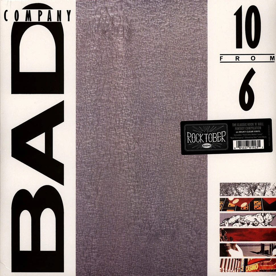 Bad Company - 10 From 6