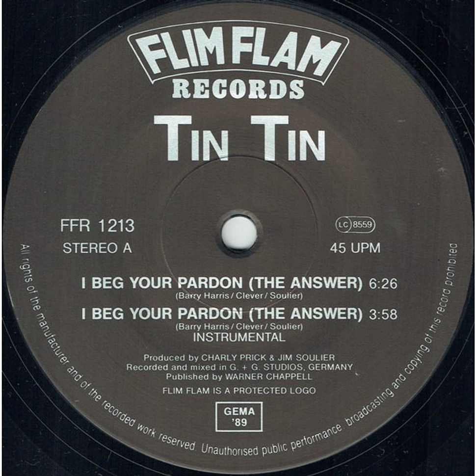 Tin Tin - I Beg Your Pardon (The Answer)