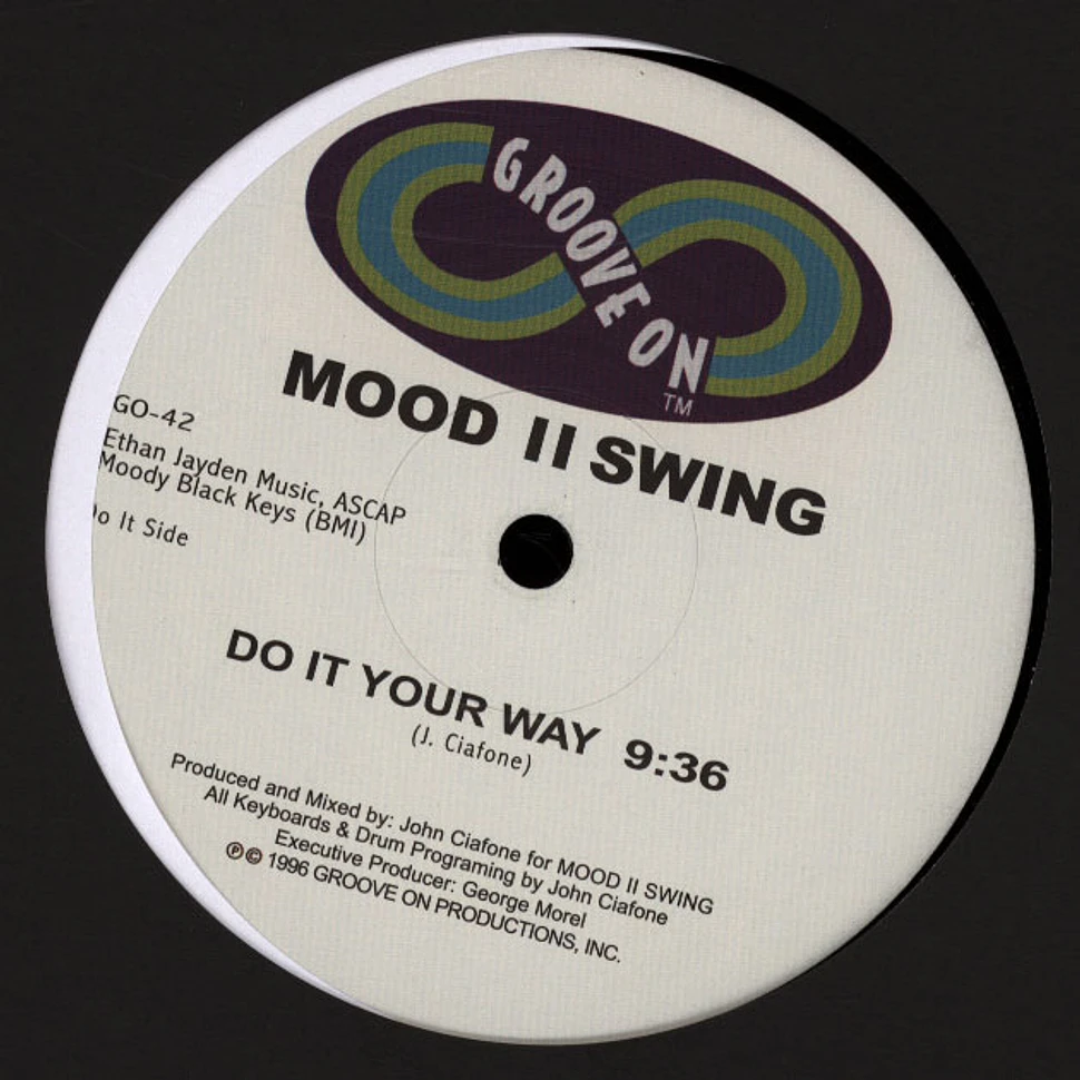 Mood II Swing - Do It Your Way 2024 Black Vinyl Repress