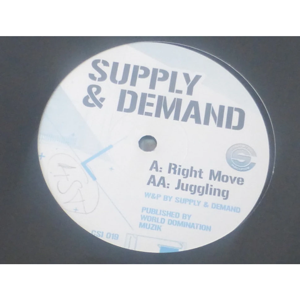 Supply & Demand - Right Move / Juggling