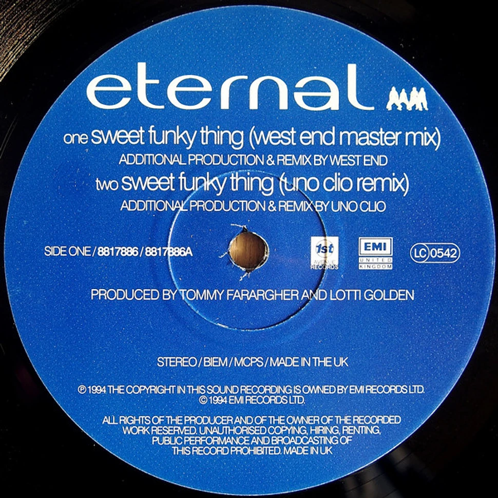 Eternal - Sweet Funky Thing / Oh Baby I ...