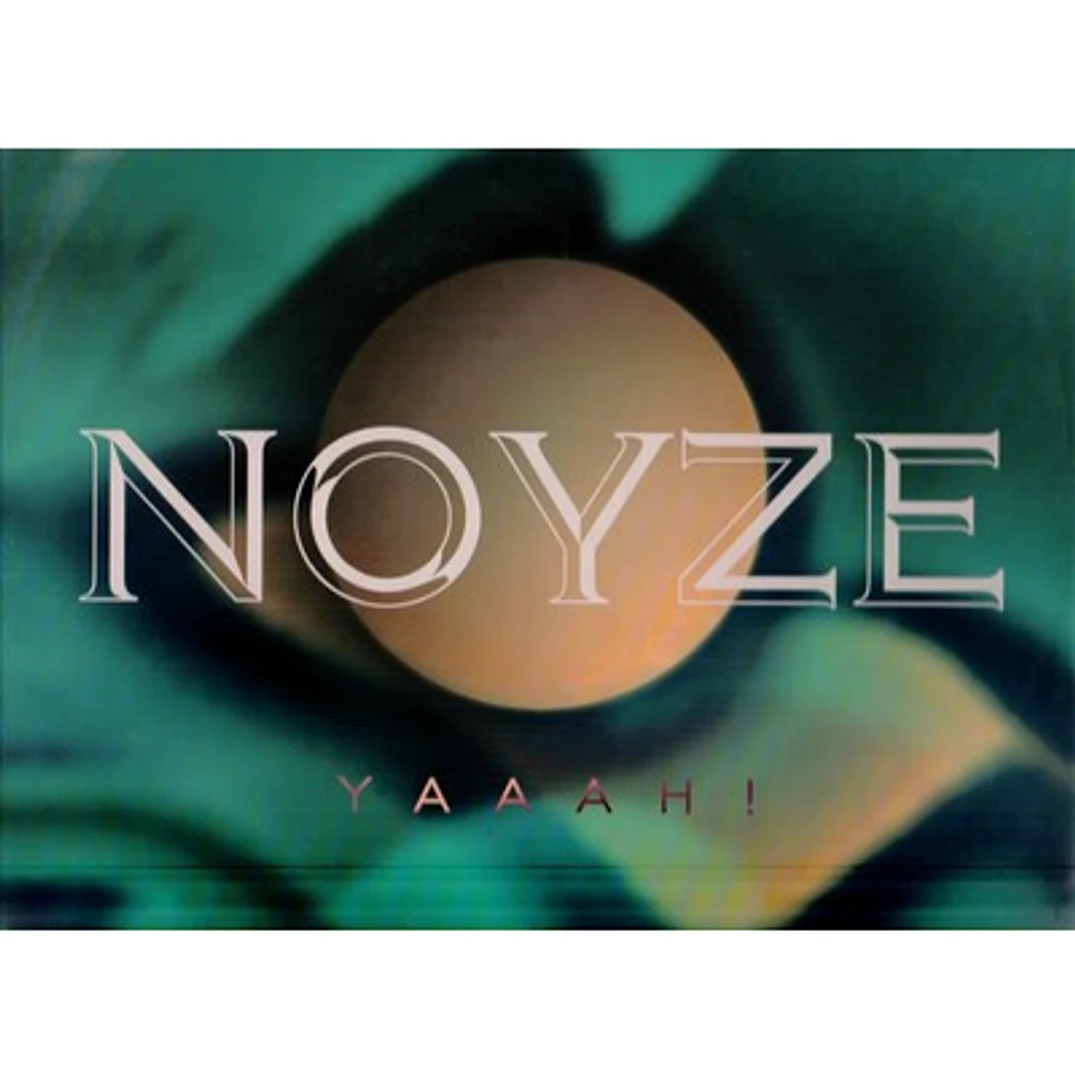 Noyze - Yaaah!