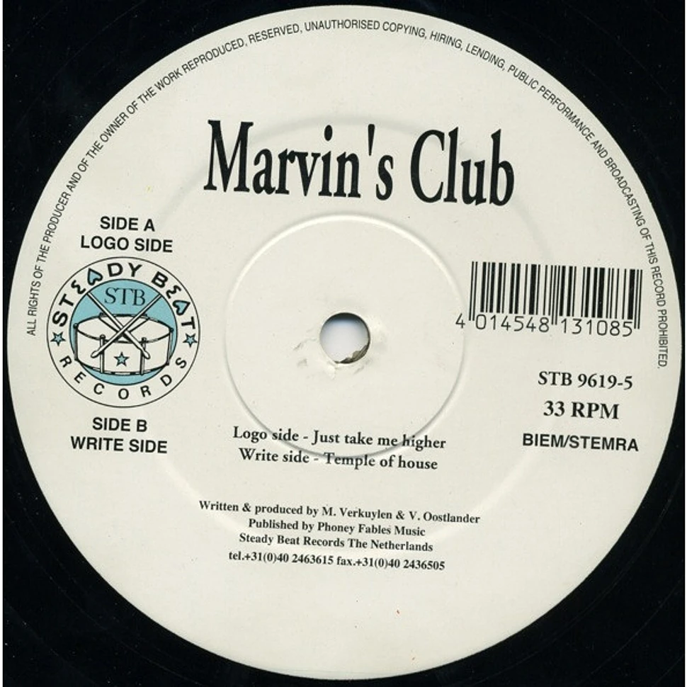 Marvin's Club - Just Take Me Higher / Temple Of House