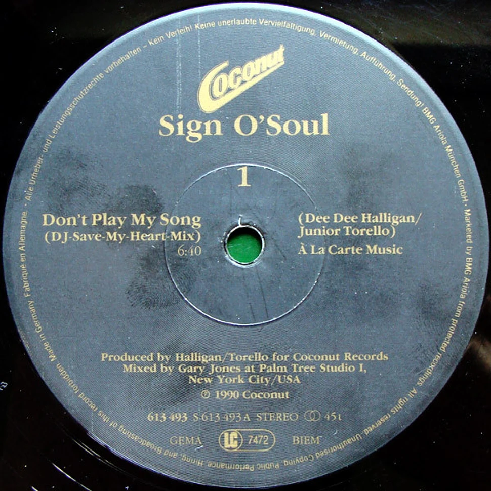 Sign O' Soul - Don't Play My Song