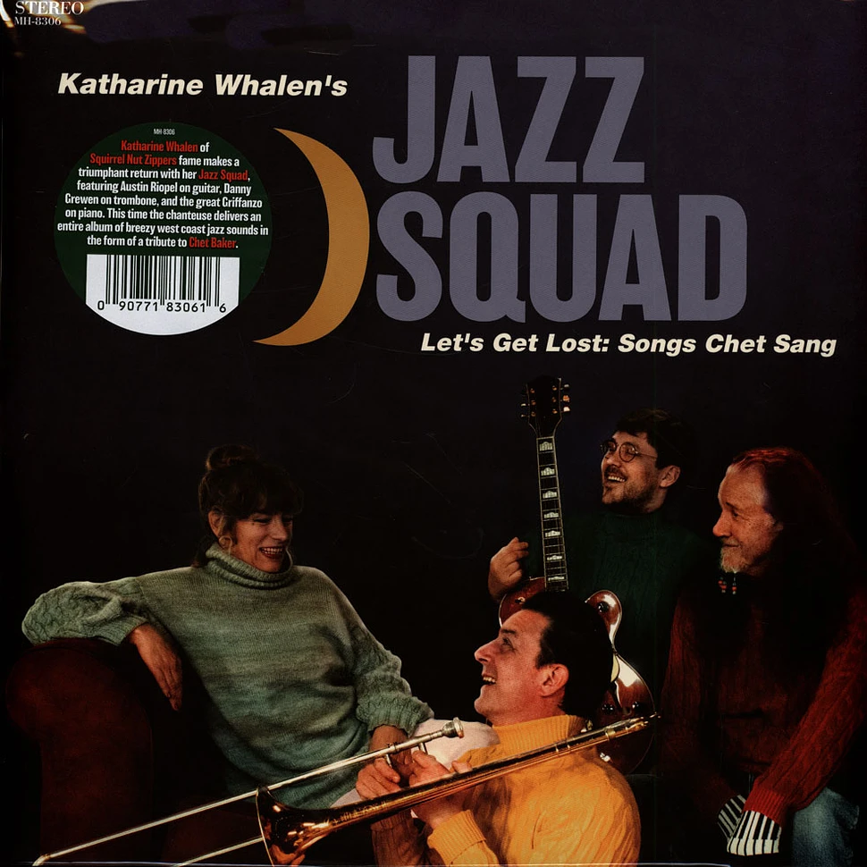 Katharine Whalen's Jazz Squad - Let's Get Lost: Songs Chet Sang