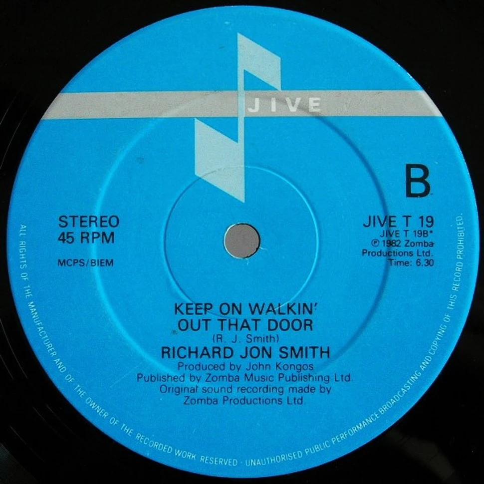 Richard Jon Smith - Don't Go Walkin' Out That Door