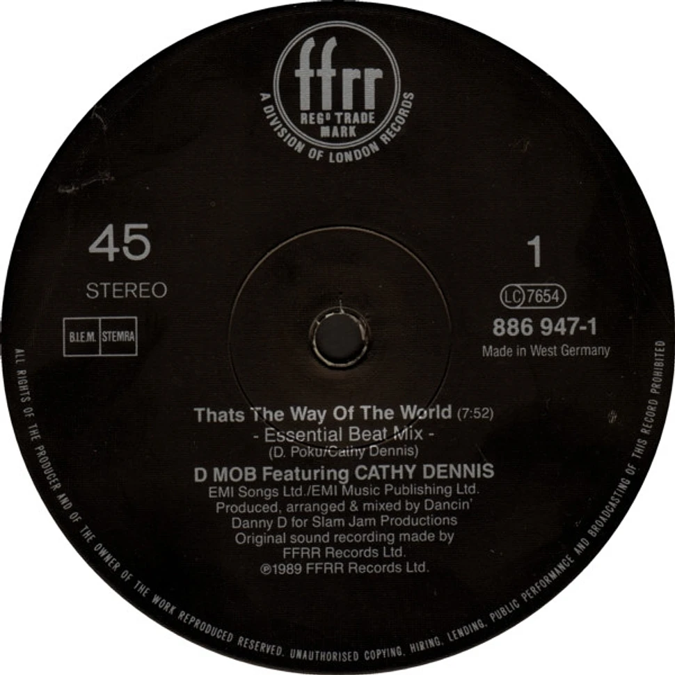 D Mob With Cathy Dennis - That's The Way Of The World