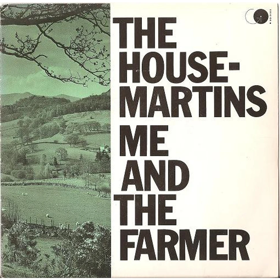 The Housemartins - Me And The Farmer