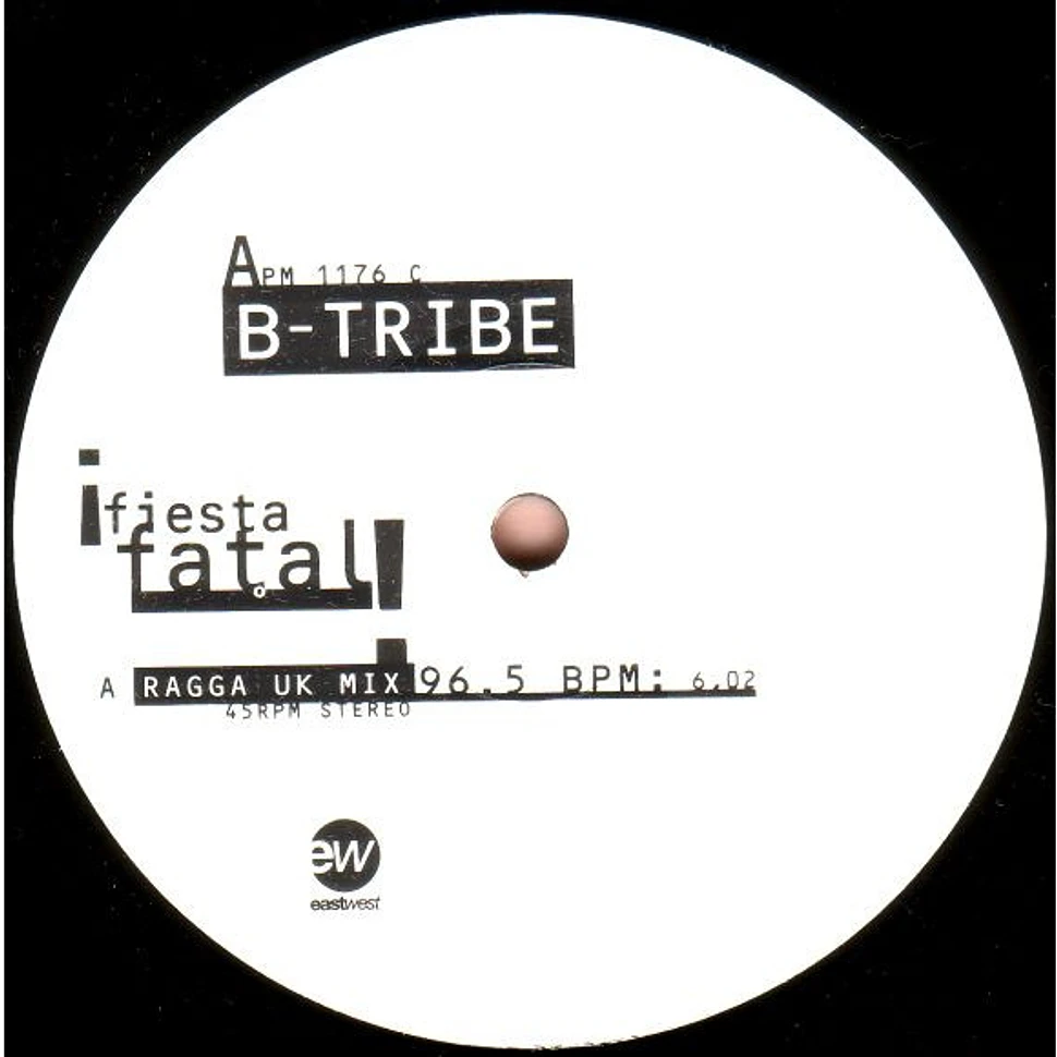 B-Tribe - ¡ Fiesta Fatal !