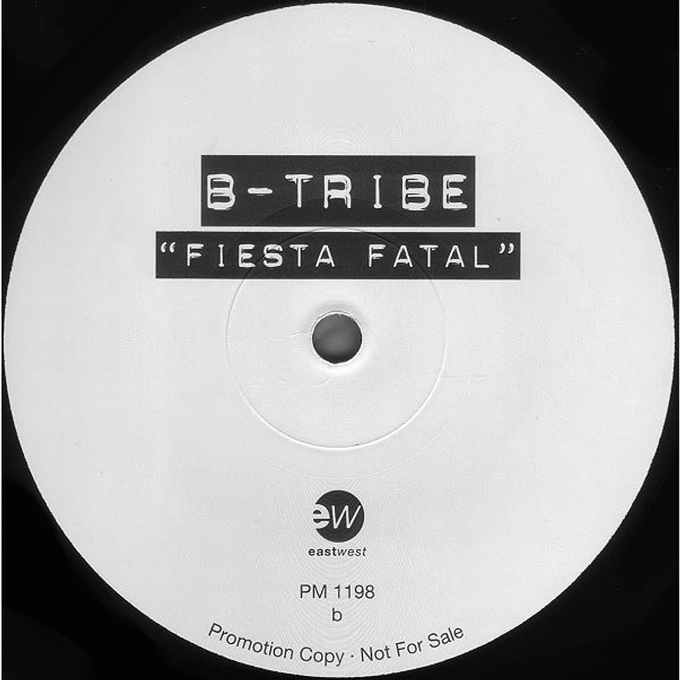 B-Tribe - ¡ Fiesta Fatal !