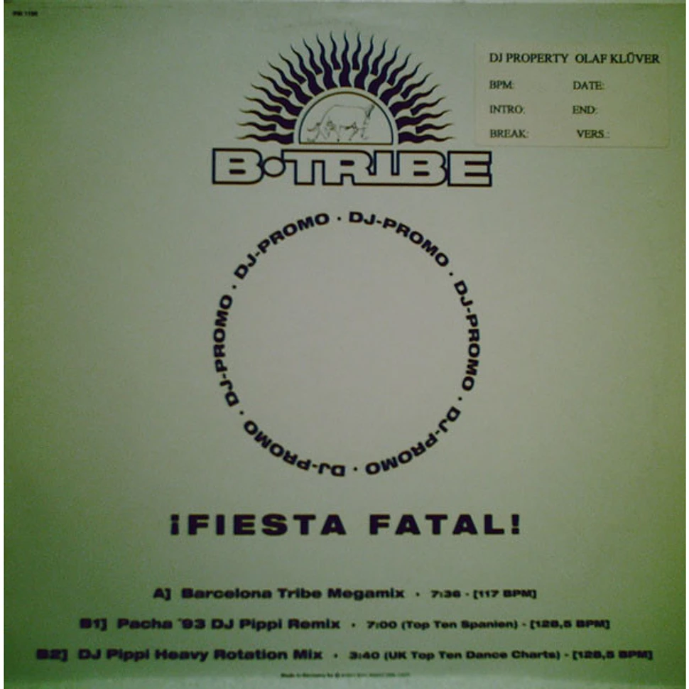 B-Tribe - ¡ Fiesta Fatal !