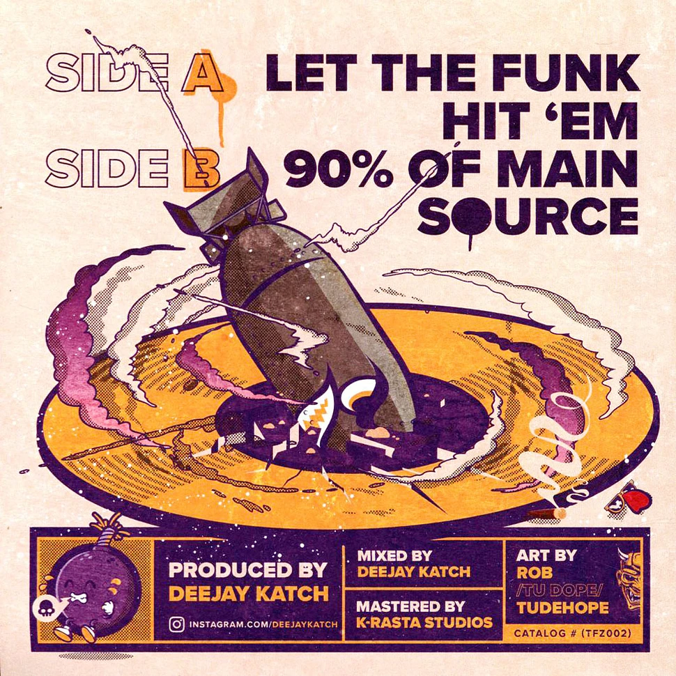 DJ Katch - Let The Funk Hit 'Em / / 90% Of Main Source