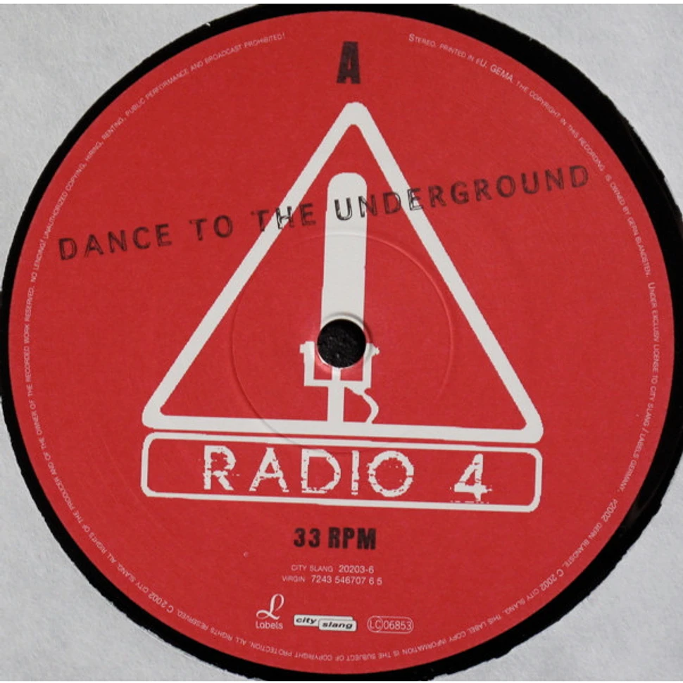 Radio 4 - Dance To The Underground