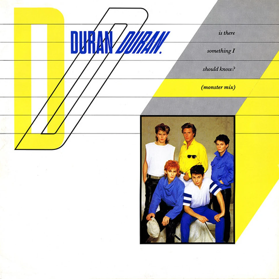 Duran Duran - Is There Something I Should Know? (Monster Mix)