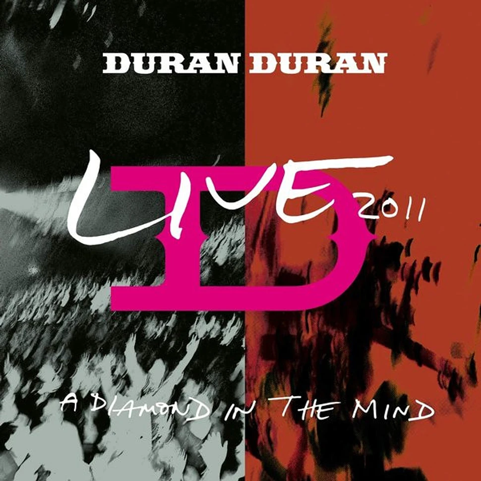 Duran Duran - Live 2011 (A Diamond In The Mind)