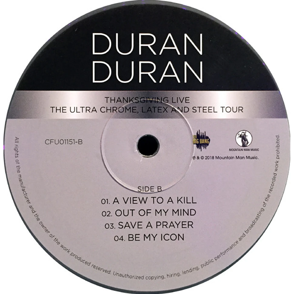 Duran Duran - Thanksgiving Live - The Ultra Chrome, Latex And Steel Tour