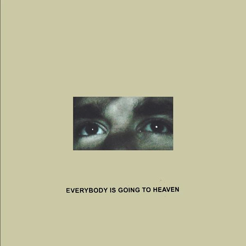 Citizen - Everybody Is Going To Heaven