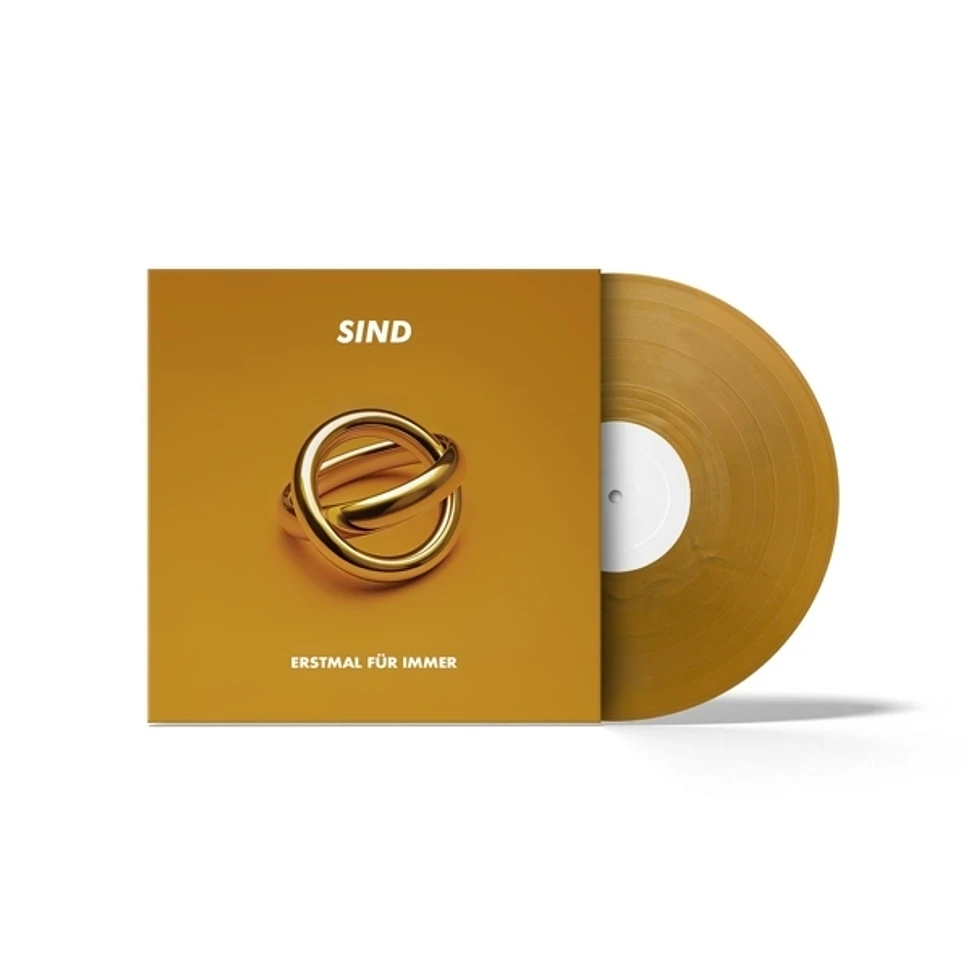 Sind - Erstmal Für Immer Limited Golden Vinyl Edition