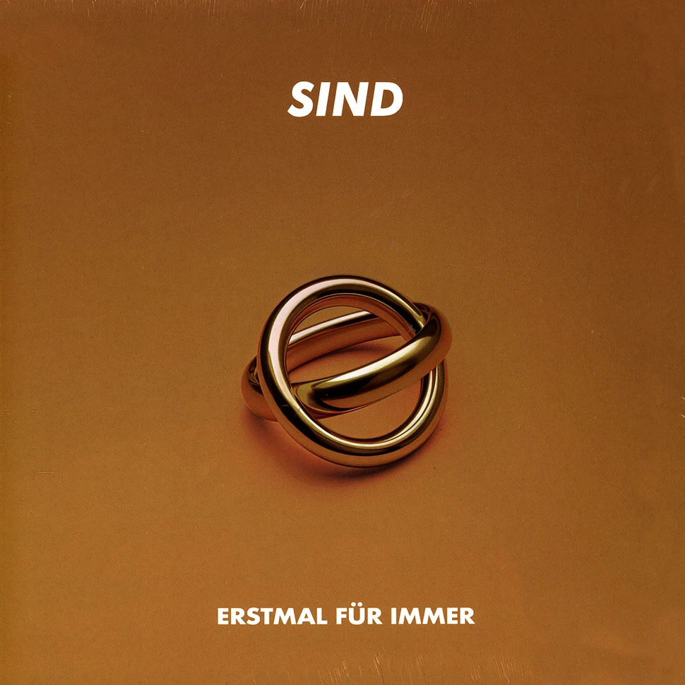 Sind - Erstmal Für Immer Limited Golden Vinyl Edition