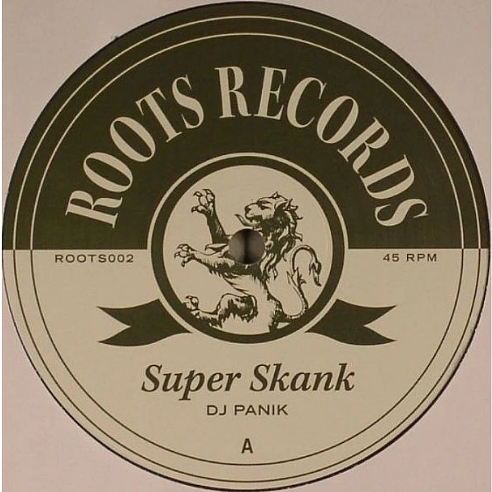 DJ Panik / DJ Origin - Super Skank / Warrior Chant