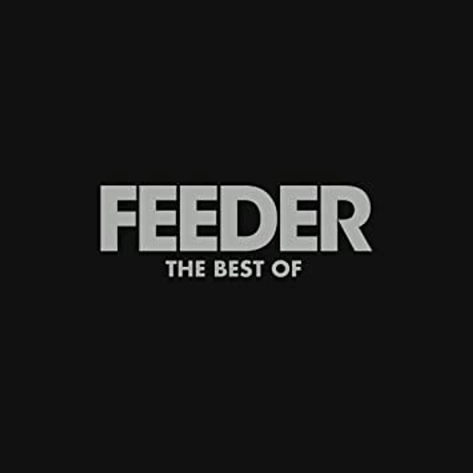 Feeder - The Best Of