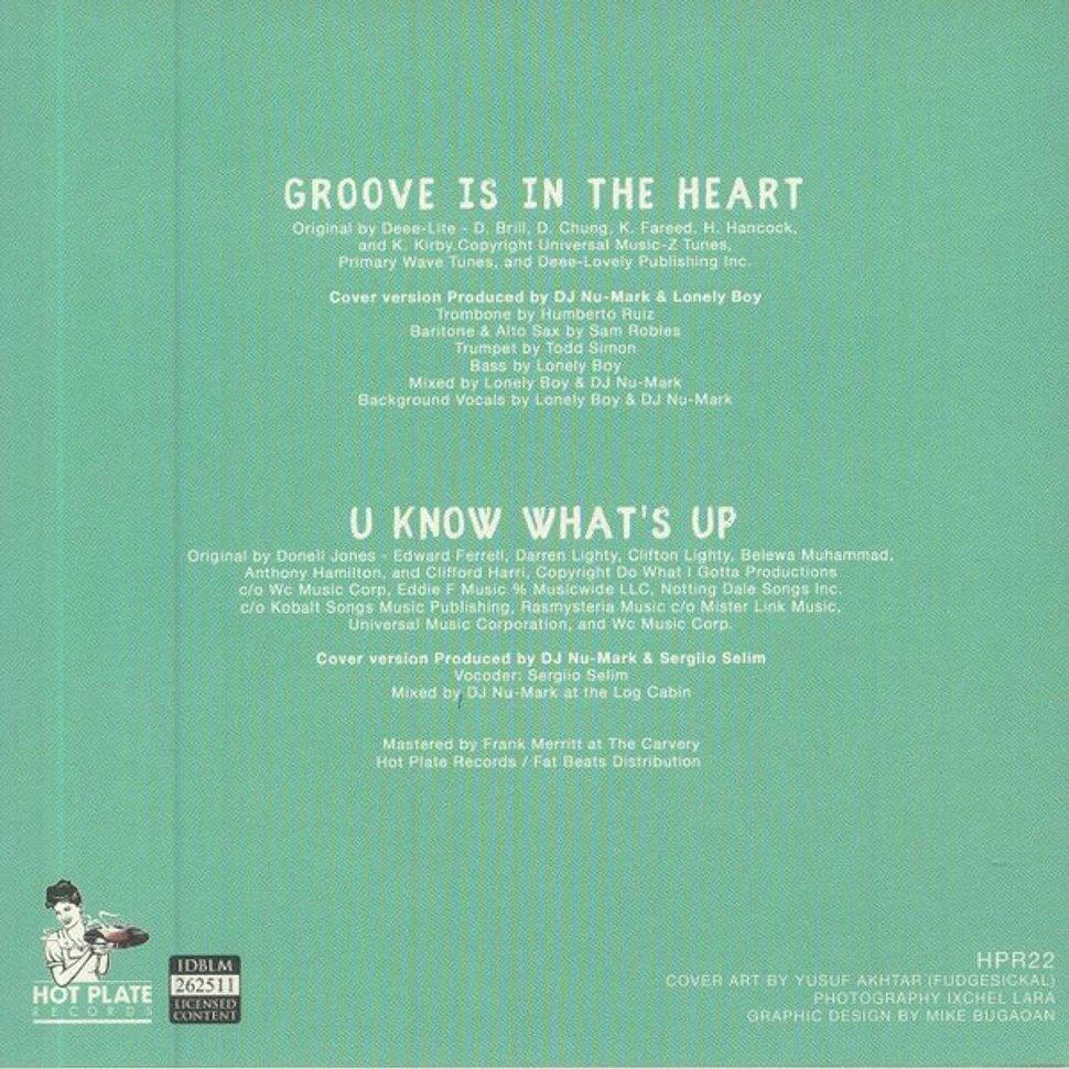 DJ Nu-Mark - Groove Is In The Heart / U Know What's Up