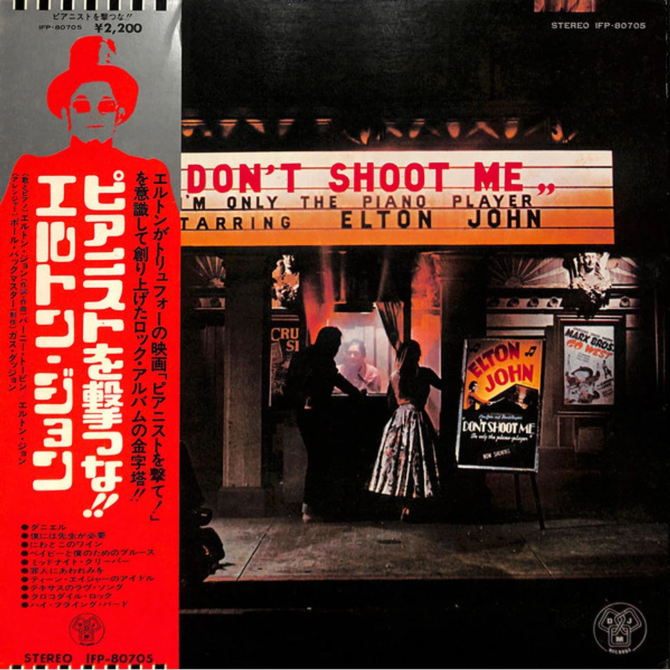 Elton John - Don't Shoot Me I'm Only The Piano Player