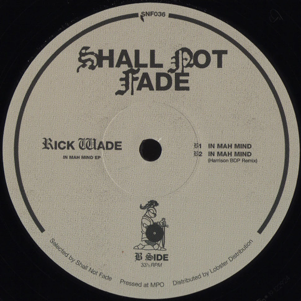 Rick Wade - In Mah Mind EP