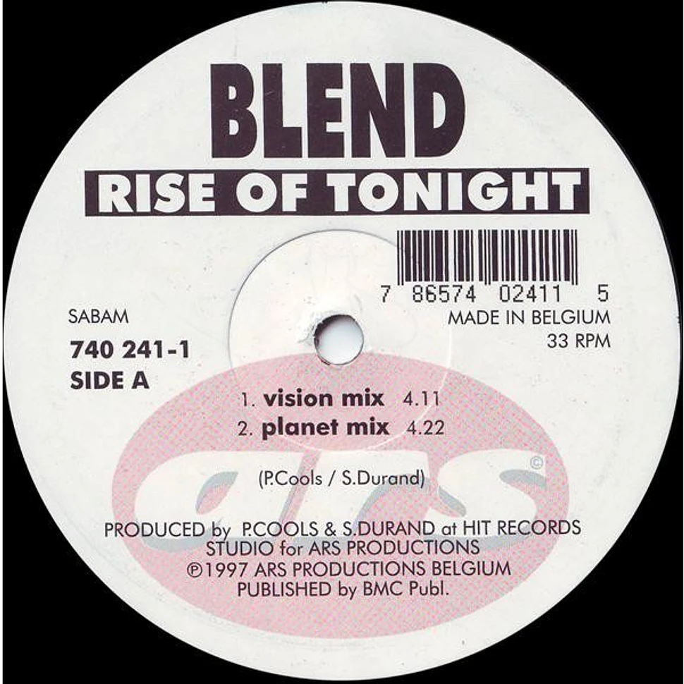 Blend - Rise Of Tonight