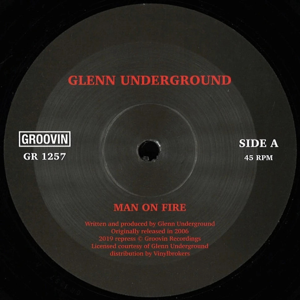 Glenn Underground - Man On Fire / Forgotten Art (Music)