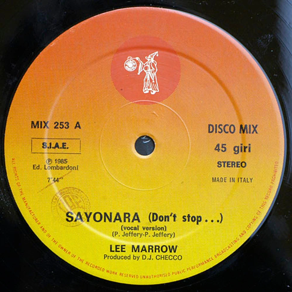 Lee Marrow - Sayonara (Don't Stop...)